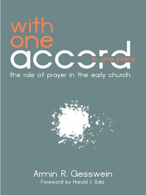 cover image of With One Accord in One Place